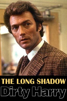 The Long Shadow of Dirty Harry Trailer