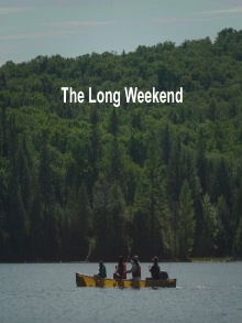 The Long Weekend Trailer