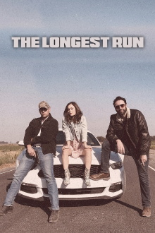 The Longest Run Trailer
