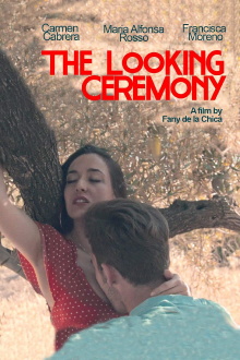 The Looking Ceremony Trailer