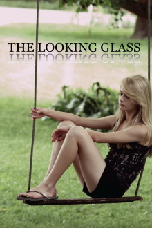 The Looking Glass Trailer