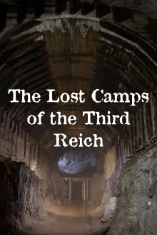 The Lost Camps of the Third Reich Trailer