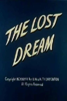 The Lost Dream Trailer