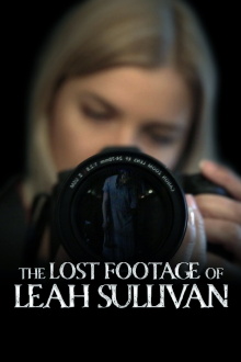 The Lost Footage of Leah Sullivan Trailer