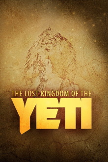 The Lost Kingdom of the Yeti Trailer