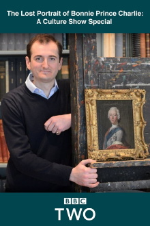 The Lost Portrait of Bonnie Prince Charlie: A Culture Show Special Trailer