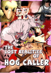 The Lost Realities of Hog Caller Trailer