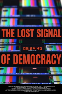 The Lost Signal of Democracy Trailer