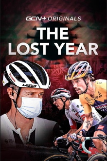 The Lost Year: How Pro Cycling Saved The 2020 Season Trailer