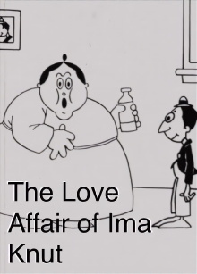 The Love Affair of Ima Knut Trailer