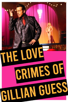 The love crimes of Gillian Guess Trailer