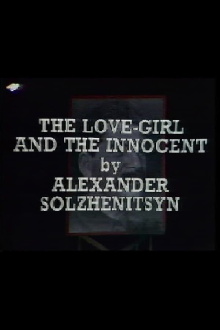 The Love-Girl and the Innocent Trailer