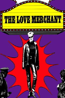 The Love Merchant Trailer