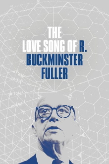 The Love Song of R. Buckminster Fuller Trailer