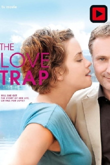 The Love Trap Trailer