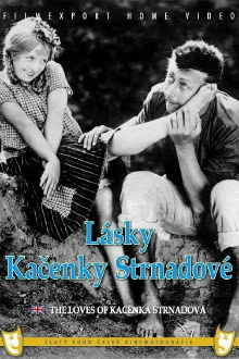 The Loves of Kačenka Strnadová Trailer