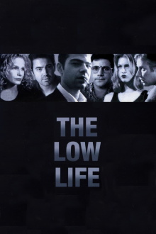 The Low Life Trailer