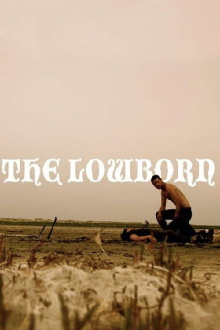 The Lowborn Trailer