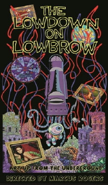 The Lowdown on Lowbrow Trailer