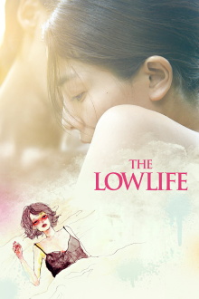 The Lowlife Trailer