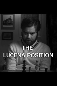 The Lucena Position Trailer