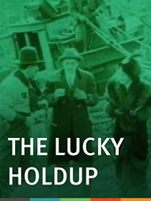 The Lucky Holdup Trailer
