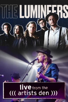 The Lumineers: Live from the Artists Den Trailer