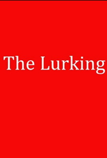 The Lurking Trailer