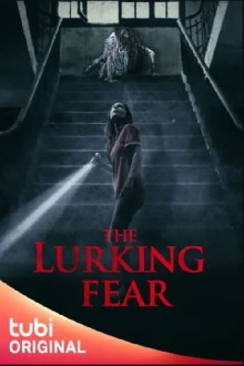 The Lurking Fear Trailer
