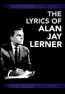 The Lyrics of Alan Jay Lerner Trailer