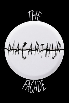 The MacArthur Facade Trailer