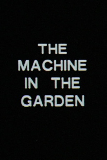 The Machine in the Garden Trailer