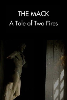 The Mack: A Tale of Two Fires Trailer