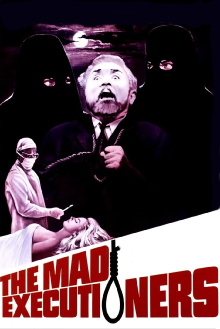 The Mad Executioners Trailer