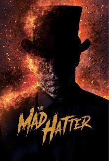 The Mad Hatter Trailer