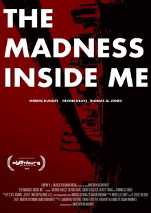 The Madness Inside Me Trailer