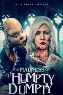 The Madness of Humpty Dumpty Trailer
