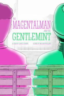 The Magentalman and the Gentlemint Trailer