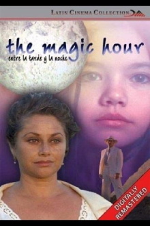 The Magic Hour Trailer