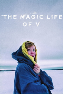 The Magic Life of V Trailer