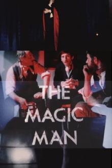 The Magic Man Trailer