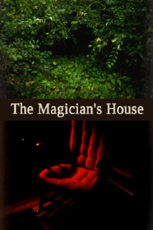 The Magician's House Trailer