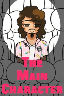 The Main Character Trailer