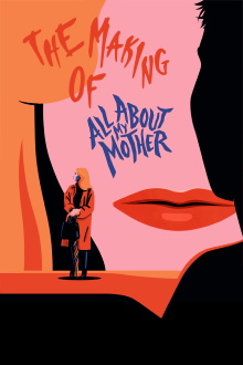 The Making of All About My Mother Trailer
