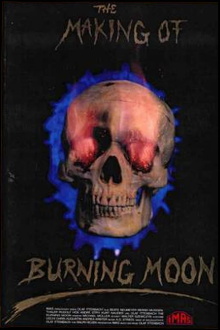 The Making of Burning Moon Trailer