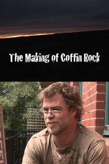 The Making of Coffin Rock Trailer