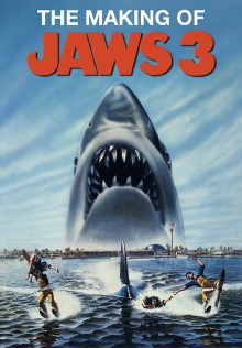 The Making of Jaws 3-D: Sharks Don't Die Trailer