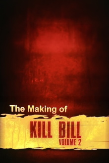 The Making of 'Kill Bill Vol. 2' Trailer