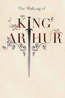 The Making of King Arthur Trailer