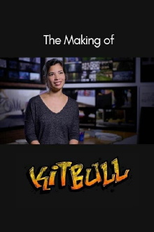 The Making of Kitbull Trailer
